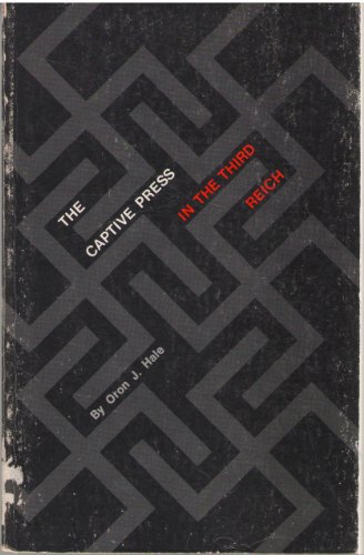 9780691007700: Captive Press in the Third Reich