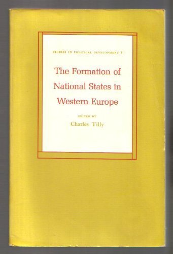 Imagen de archivo de The Formation of National States in Western Europe. (SPD-8), Volume 8 (Studies in Political Development) a la venta por Books Unplugged