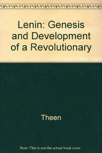 9780691007779: Lenin: Genesis and Development of a Revolutionary