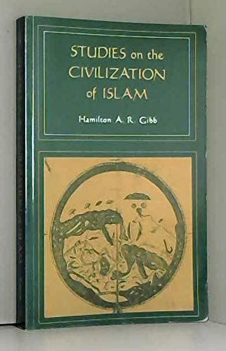 Beispielbild fr Studies on the Civilization of Islam zum Verkauf von Better World Books