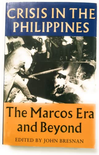 9780691008103: Crisis in the Philippines: The Marcos Era and Beyond