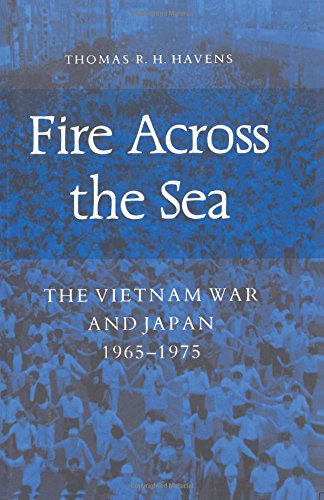 Beispielbild fr Fire Across the Sea : The Vietnam War and Japan 1965-1975 zum Verkauf von Better World Books