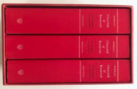 9780691008172: Churchill & Roosevelt – the Complete Correspondence (3Vs) Paper