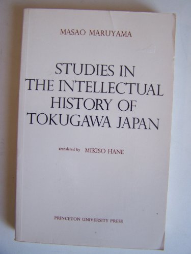 Stock image for Studies in Intellectual History of Tokugawa Japan for sale by ThriftBooks-Atlanta