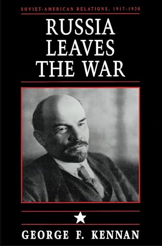 Beispielbild fr Russia Leaves the War: Soviet-American Relations, 1917-1920, Vol. I (v. 1) zum Verkauf von HPB Inc.