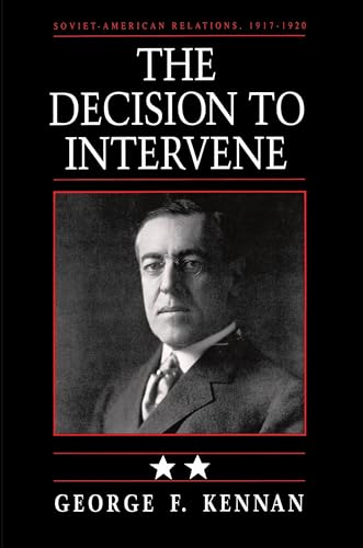 Stock image for The Decision to Intervene: Soviet-American Relations 1917-1920, Vol. 2 for sale by HPB-Ruby