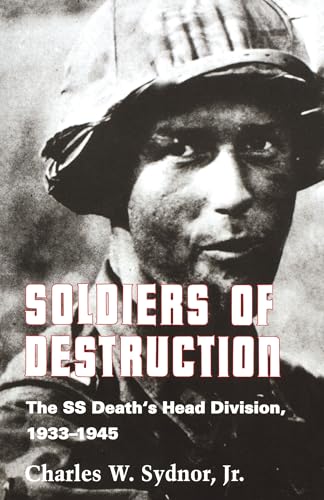 9780691008530: Soldiers of Destruction