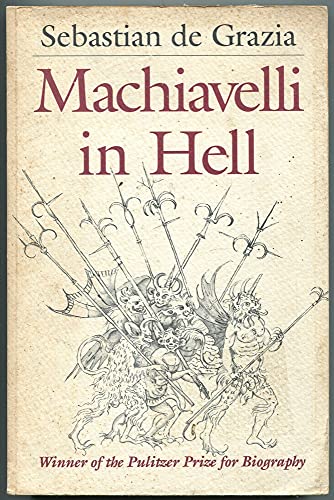 Beispielbild fr Machiavelli in Hell zum Verkauf von Better World Books