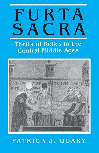 9780691008622: Furta Sacra: Thefts of Relics in the Central Middle Ages