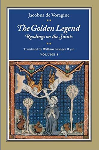 Beispielbild fr The Golden Legend: Readings on the Saints (Volume 1) zum Verkauf von Anybook.com