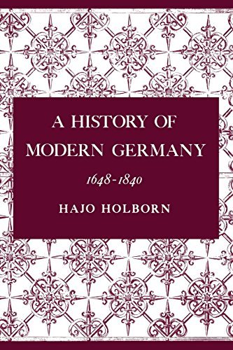 9780691008851: A History of Modern Germany, Volume 2: 1648-1840