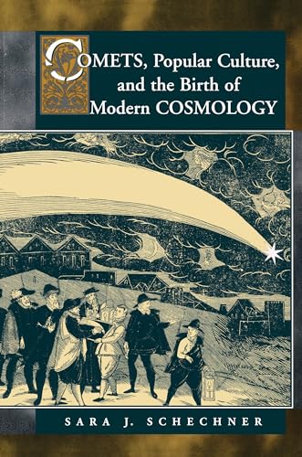 9780691009254: Comets, Popular Culture, and the Birth of Modern Cosmology