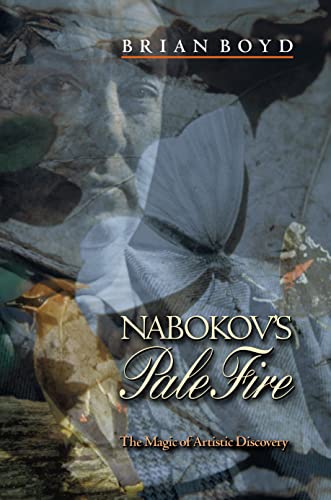Beispielbild fr Nabokov's Pale Fire : The Magic of Artistic Discovery zum Verkauf von Better World Books