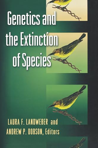 Stock image for Genetics and the Extinction of Species : DNA and the Conservation of Biodiversity for sale by Better World Books: West