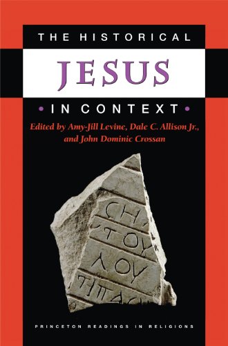 Stock image for The Historical Jesus in Context (Princeton Readings in Religions, 27) for sale by Burke's Book Store