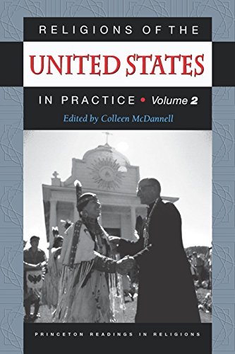 9780691010007: Religions of the United States in Practice, Volume 2 (Princeton Readings in Religions, 21)