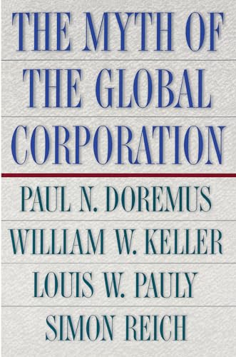 9780691010076: The Myth of the Global Corporation