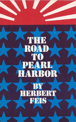 Beispielbild fr Road to Pearl Harbor: The Coming of the War Between the United States and Japan (Princeton Legacy Library) zum Verkauf von Wonder Book