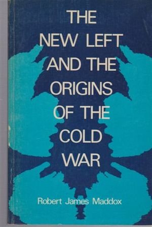 Beispielbild fr The New Left & the Origins of the Cold War zum Verkauf von ThriftBooks-Dallas