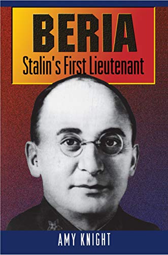 Stock image for Beria: Stalin's First Lieutenant for sale by HPB-Emerald