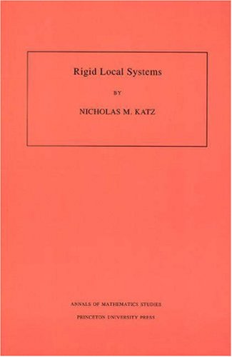 9780691011196: Rigid Local Systems. (AM-139), Volume 139 (Annals of Mathematics Studies, 139)