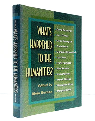 Imagen de archivo de What's Happened to the Humanities? (Princeton Legacy Library, 358) a la venta por ZBK Books