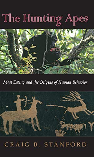 The Hunting Apes - Meat Eating and the Origins of Human Behavior