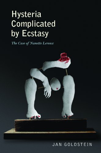 9780691011868: Hysteria Complicated by Ecstasy: The Case of Nanette Leroux