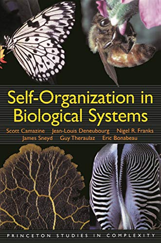 9780691012117: Self-Organization In Biological Systems (Princeton Studies in Complexity, 7)