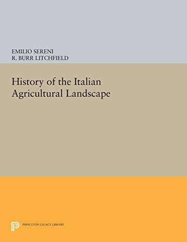 9780691012155: History of the Italian Agricultural Landscape