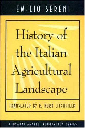 9780691012162: History of the Italian Agricutural Landscape