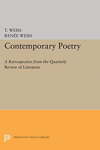 Stock image for Contemporary Poetry: A Retrospective from the "Quarterly Review of Literature" (Princeton Legacy Library) for sale by Hay-on-Wye Booksellers