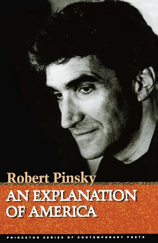 An Explanation of America (Princeton Series of Contemporary Poets)