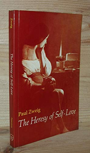 Beispielbild fr The Heresy Of Self-Love-A Study Of Subversible Individualism zum Verkauf von Foxtrot Books