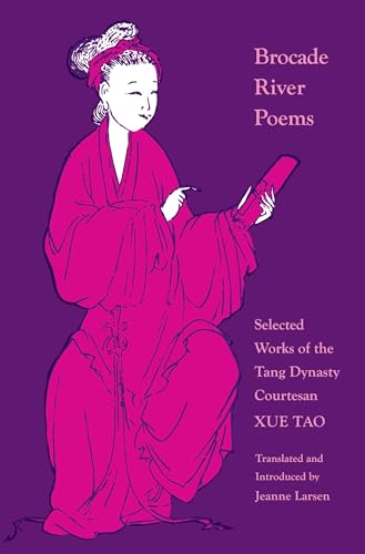 9780691014340: Brocade River Poems: Selected Works of the Tang Dynasty Courtesan: 122 (Lockert Library of Poetry in Translation)