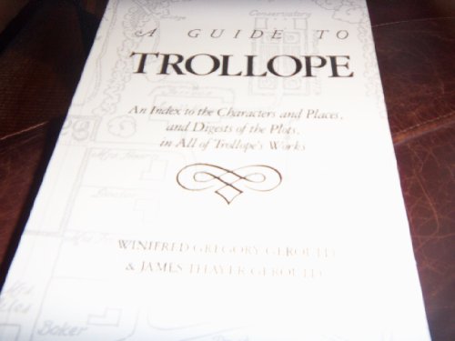 9780691014418: Guide to Trollope (Princeton Legacy Library, 845)