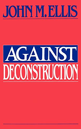 9780691014845: Against Deconstruction