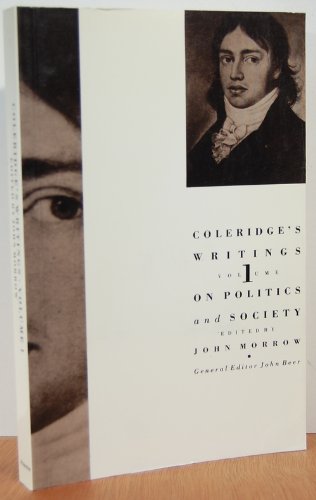 Beispielbild fr Coleridge's Writings, Volume 1: On Politics and Society zum Verkauf von SecondSale