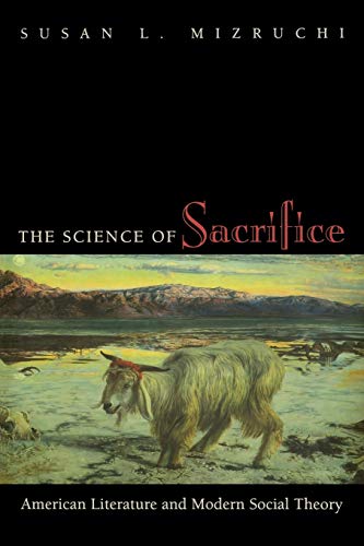 Beispielbild fr The Science of Sacrifice zum Verkauf von BooksRun