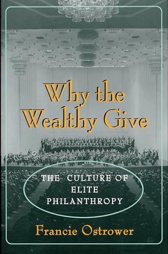 9780691015880: Why the Wealthy Give
