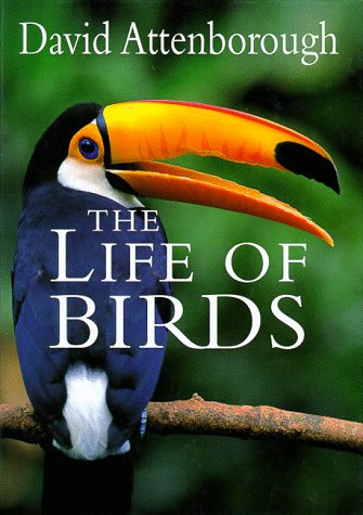 Imagen de archivo de The Life of Birds a la venta por Your Online Bookstore