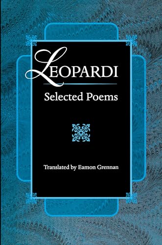 Beispielbild fr Leopardi : Selected Poems zum Verkauf von Better World Books