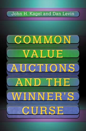 Stock image for Common Value Auctions and the Winner's Curse for sale by Better World Books