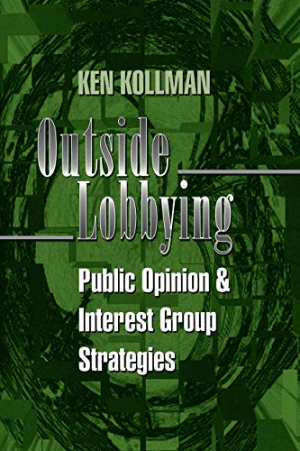 9780691017419: Outside Lobbying: Public Opinion and Interest Group Strategies