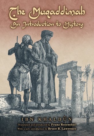 Stock image for The Muqaddimah: An Introduction to History for sale by KuleliBooks
