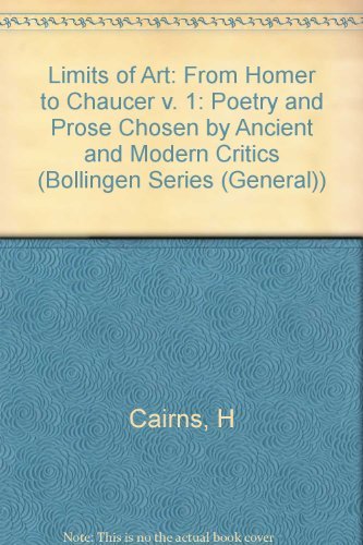 Stock image for Limits of Art V 1 â     Homer To Chaucer: 001 (Bollingen Series (General)) for sale by WorldofBooks