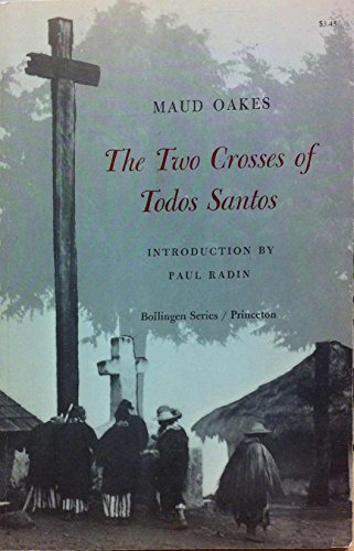 Stock image for Two Crosses of Todos Santos (Bollingen Series, 355) for sale by HPB-Red