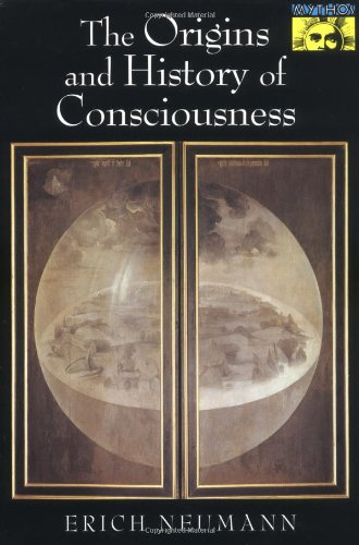 9780691017617: Origins & History of Consciousness (Works by Erich Neumann)