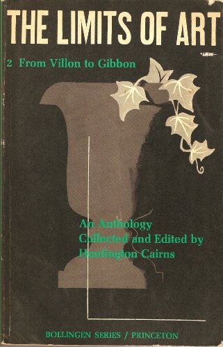 Stock image for The Limites of Art Vol 2 From Villon to Gibbon for sale by BookHolders