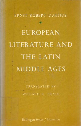 Beispielbild fr European Literature and the Latin Middle Ages zum Verkauf von Better World Books